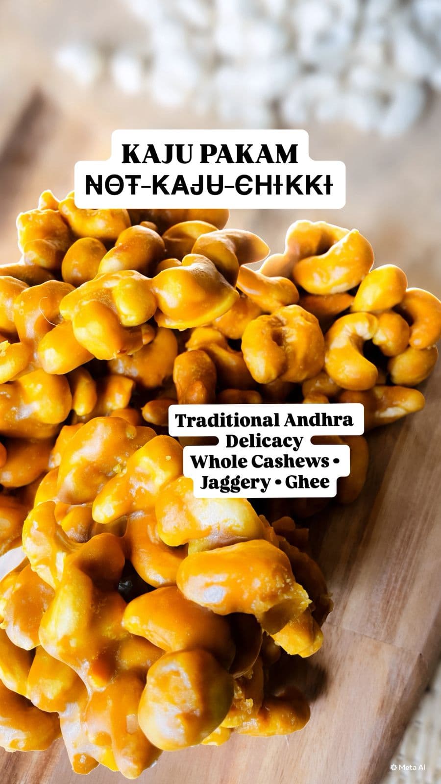 Kaju pakam (Andhra Style)